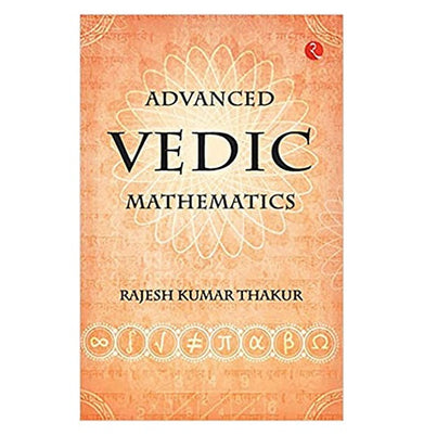 imagAdvanced Vedic Mathematics Rajesh Kumar Thakur