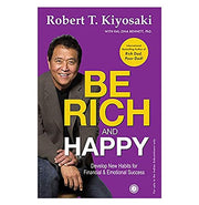 image //www.c...Be Rich & Happy Paperback Robert T. Kiyosaki with Hal Zina Bennett