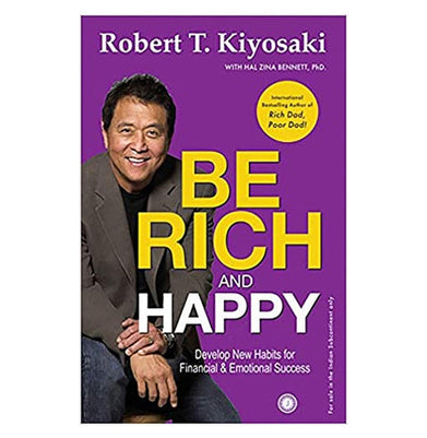 imagBe Rich & Happy [Paperback] Robert T. Kiyosaki with Hal Zina Bennett | Crossword.in