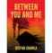 imag1Between You and Me Paperback Deepak Chawla Paperback Paperback Paperback Paperback Paperback