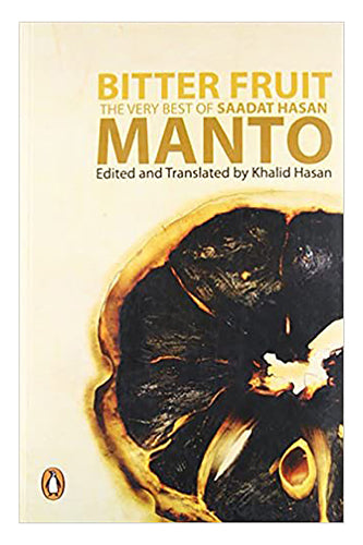 Bitter Fruit The Very Best Of Saadat Hasan Manto