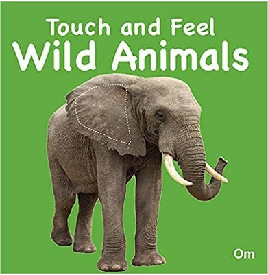 imagBoard Book:Touch and Feel: Wild Animals Board book Om Books Editorial Team