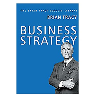 imagBusiness Strategy: The Brian Tracy Success Library English Hardcover Brian Tracy