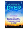 imag1Change Your Thoughts : Change Your Life Paperback Dyer Dr. Wayne