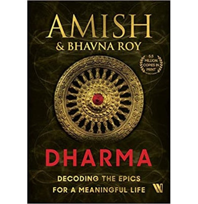 imagDharma: Decoding the Epics for a Meaningful Life Hardcover Amish and Roy Bhavna