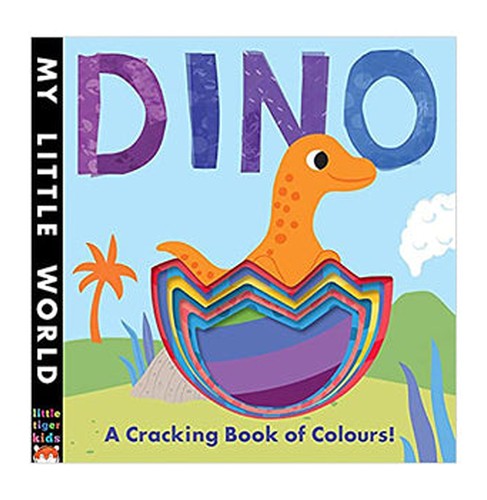 Dino: A Cracking Book of Colours (My Little World) [Hardcover] Litton Jonathan and Galloway Fhiona | Crossword.in