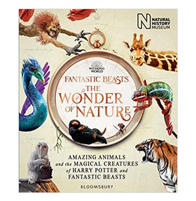 imagFantastic Beasts: The Wonder of Nature: Amazing Animals and the Magical Creatures of Harry Potter and Fantastic Beasts Natural History Museum