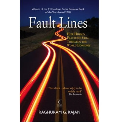 imagFault Lines: How Hidden Fractures Still Threaten the World Economy Paperback Rajan Raghuram