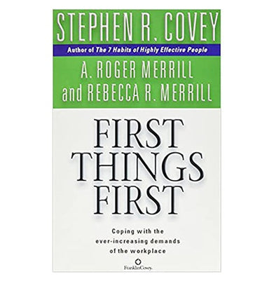 imagFIRST THINGS FIRST Paperback R. Stephen Covey Books, BOOKS5, December Book Sale, First Things First, Non Discounted Products, Non Fiction, Self Improvement, WBD2025 crossword.in