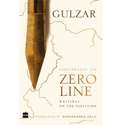 imagFootprints on Zero Line: Writings on the Partition Hardcover Gulzar and Rakhshanda Jalil Books, BOOKS5, December Book Sale, Fiction, Footprints on Zero Line, General And Literary Fiction, Non Discounted Products, WBD2025 crossword.in