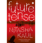 image //www.c...Future Tense Paperback Kaul Nitasha Books, BOOKS5, December Book Sale, Fiction, Future Tense, General And Literary Fiction, Non Discounted Products, WBD2025 crossword.in