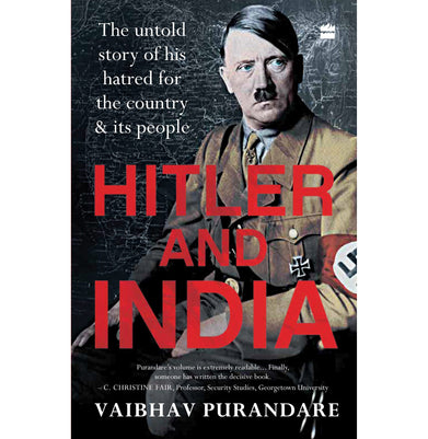 imagHitler and India : The Untold Story of his Hatred for the Country and its People Paperback Purandare Vaibhav
