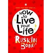 image //www.c...How To Live Your Life Hardcover Bond Ruskin