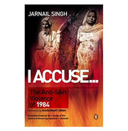 image //www.c...I Accuse…: The Antisikh Violence Of 1984