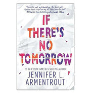 image //www.c...If There’s No Tomorrow Jennifer L. Armentrout