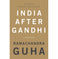 imag1India After Gandhi: A History 3rd Edition Revised and Updated Paperback Guha Ramachandra
