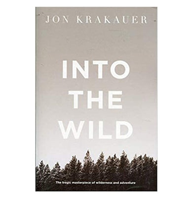 imagInto The Wild Paperback JON KRAKAUER Paperback JON KRAKAUER Paperback JON KRAKAUER Paperback JON KRAKAUER Paperback JON KRAKAUER Paperback Krakauer Jon