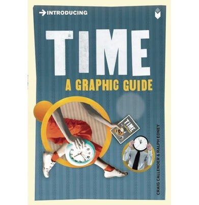 imagIntroducing Time: A Graphic Guide Graphic Guides Paperback Callender Craig and Edney Ralph