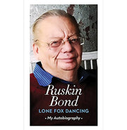 image //www.c...Lone Fox Dancing: My Autobiography Hardcover Ruskin Bond