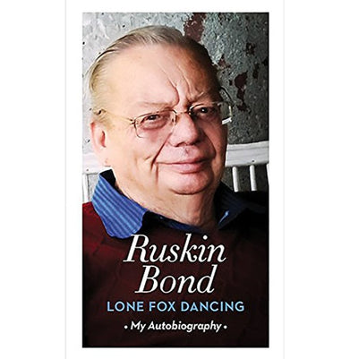 imagLone Fox Dancing: My Autobiography Hardcover Ruskin Bond