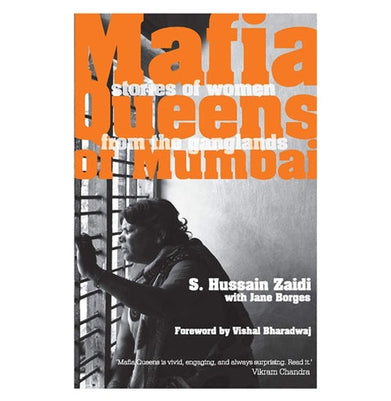 imagMafia Queens of Mumbai: Stories of Women from the Ganglands Paperback Jane Borges;S. Hussain Zaidi