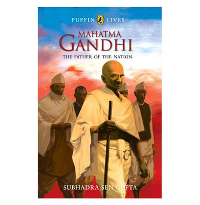imagMahatma Gandhi: The Father Of The Nation