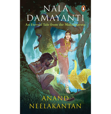 imagNala Damayanti: An Eternal Tale from the Mahabharata : From the writer of BAAHUBALI and ASURA Paperback Neelakantan Anand