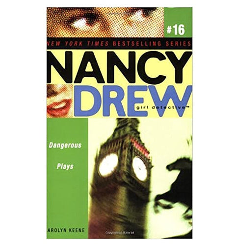 NANCY DREW 16: DANGEROUS PLAYS [Paperback] Keene Carolyn | Crossword.in