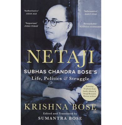 imagNetaji: Subhas Chandra Bose's Life Politics and Struggle Paperback Krishna Bose