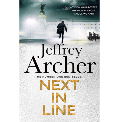 imagNext in Line : The latest book from the Sunday Times bestselling author the must:read new crime:thriller of 2022 William Warwick Novels Paperback Jeffrey Archer Books, BOOKS5, Crime Mystery Thriller, Crossword Recommends, Crossword Recommends Fiction, December Book Sale, Fiction, Fiction Top 50, Fiction_042, Next In Line, Non Discounted Products, Top 50, WBD2025 crossword.in