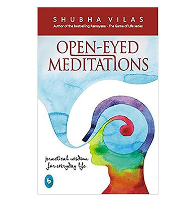 imagOpen:Eyed Meditations: Practical Wisdom for Everyday Life Paperback Shubha Vilas