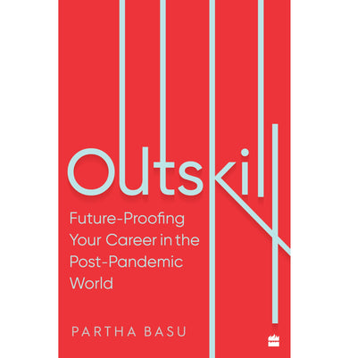 imagOutskill : Future Proofing Your Career in the Post:Pandemic World Paperback Basu Partha