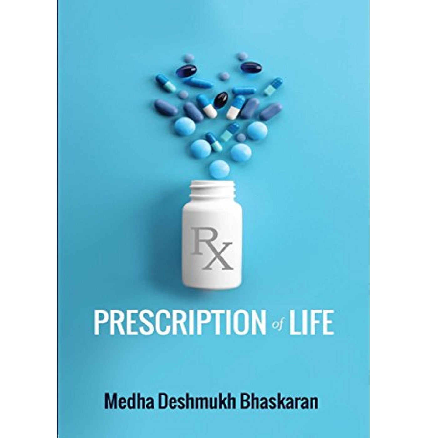Prescription Of Life