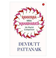 image //www.c...RAMAYANA VERSES MAHABHARATA MY PLAYFUL COMPARISON Devdutt Pattanaik