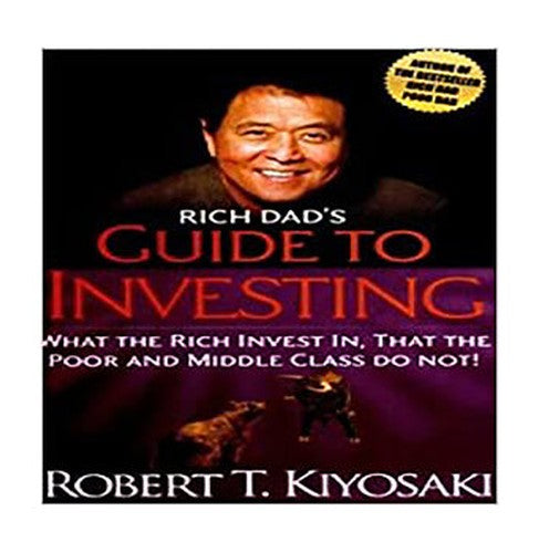 Rich Dad Guide To Investing