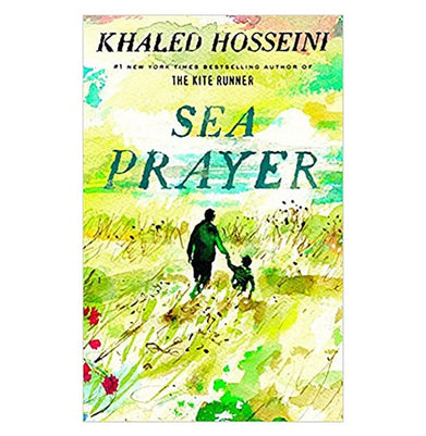 imagSea Prayer Hosseini Khaled and Williams Dan