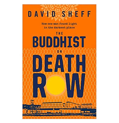 imagTHE BUDDHIST ON DEATH ROW Paperback Sheff David Books, BOOKS5, December Book Sale, Mindfulness & Spirituality, Non Discounted Products, Non Fiction, The Buddhist on Death Row, WBD2025 crossword.in