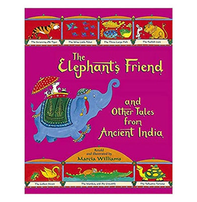 imagThe Elephant's Friend and Other Tales from Ancient India Williams Marcia