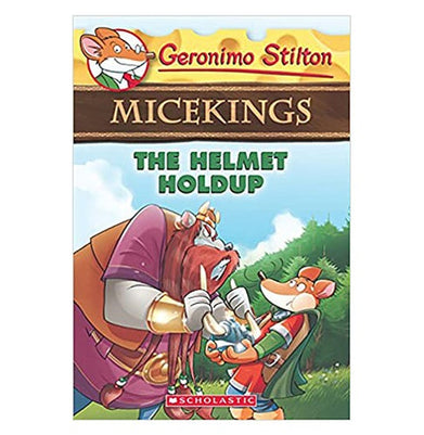 imagThe Helmet Holdup Geronimo Stilton Micekings #6 Geronimo Stilton Geronimo Stilton Geronimo stilton Geronimo stilton