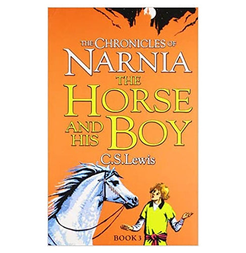 The Chronicles Of Narnia The Horse And His Boy