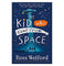 imag1The Kid Who Came From Space Paperback Ross Welford