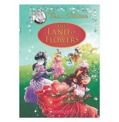 imagThe Land of Flowers: A Geronimo Stilton Adventure Thea Stilton: Special Edition #6 GERONIMO STILTON