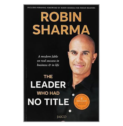 The Leader Who Had No Title [Paperback] Robin Sharma | Crossword.in