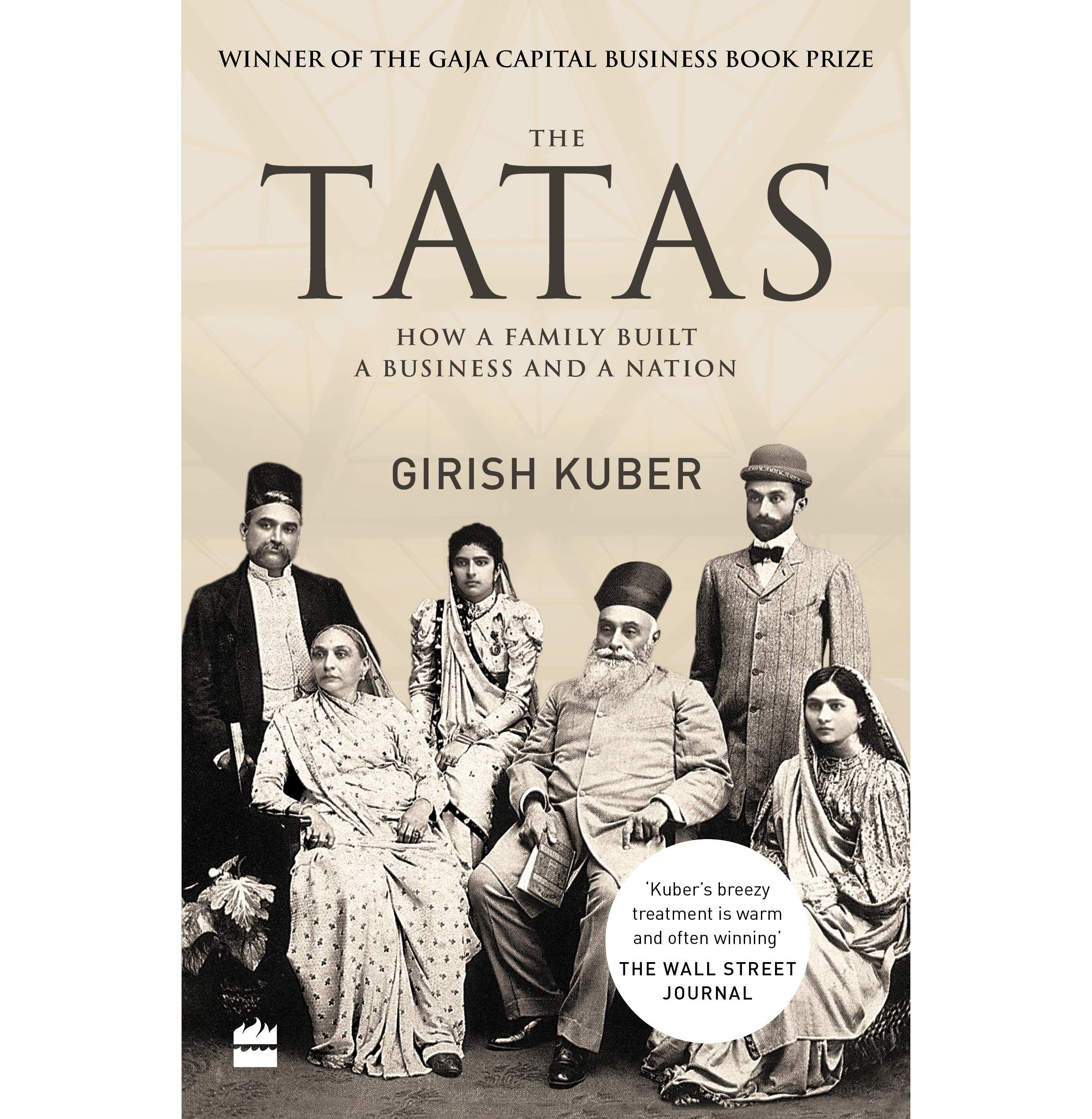 The Tatas: How A Family Built A Business
And A Nation