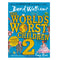 imag1The World'S Worst Children 2 Paperback David Walliams and Tony Ross