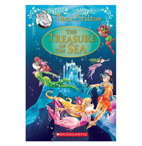 Thea Stilton Special Edition #5: The Treasure Of The Sea
