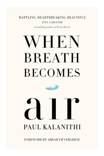 When Breath Becomes Air