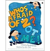 imagWhos Afraid Of Z? Not Me Lubaina Bandukwala and Allen Shaw Books, BOOKS5, Child Mythology, December Book Sale, Kids Books, Non Discounted Products, WBD2025, Whos Afraid Of Z? Not Me! crossword.in