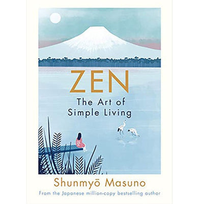 imagZen: The Art of Simple Living Hardcover Shunmyo Masuno