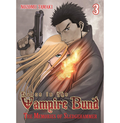 imagDance in the Vampire Bund: The Memories of Sledge Hammer Vol. 3: Dive in the Vampire Bund Paperback Tamaki Nozomu